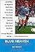 Blue Heaven: Manchester City's Greatest Games