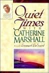 Quiet Times With Catherine Marshall (Catherine Marshall Library)