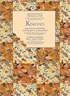Kimono: Japanese Designs (Giftwraps by Artists) (English, German and French Edition)