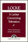 Locke: Letter Concerning Toleration, A