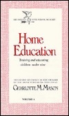 Home Education (Original Homeschooling #1) 