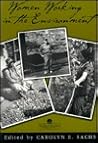 Women Working In The Environment (Series on Ecology, Natural Resource Management & the Environ)