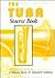 The Tuba Source Book