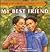 My Best Friend (Essence Hardcover Storybooks)