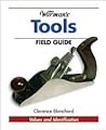 Warman's Tools Field Guide: Values And Identification