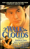 A Walk in the Clouds (Mass Market Paperback)
