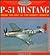 P-51 Mustang: From the RAF ...