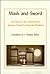 Mask and Sword: Two Plays for the Contemporary Japanese Theater (Modern Asian Literature Series) (English and Japanese Edition)