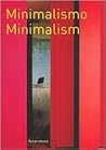 Minimalismo/Minimalism