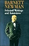 Barnett Newman: Selected Writings and Interviews