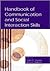Handbook of Communication and Social Interaction Skills (Routledge Communication Series)