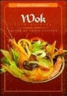 Wok (Gourmet Cookshelf Series)