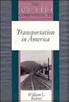 The ABC-CLIO Companion to Transportation in America (Clio Companions)