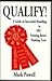 QUALIFY! A Guide to Successful Handling in AKC Pointing Breed Hunting Tests