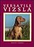 Versatile Vizsla by Marion I. Coffman
