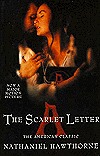 The Scarlet Letter: The American Classic