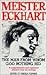 Meister Eckhart: The Man from Whom God Nothing Hid