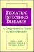 Pediatric Infectious Diseas...