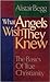 What Angels Wish They Knew: The Basics of True Christianity