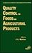 Quality Control for Foods and Agricultural Products by J.L. Multon