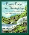 Prayers, Praises, and Thanksgivings