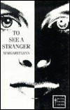 To See a Stranger (Black-Dagger Crime)