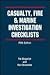 Casualty Fire and Marine Investigation Checklists (CASUALTY INVESTIGATION CHECKLISTS)