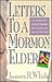 Letters to a Mormon Elder by James R.  White Letters to a Mormon Elder by James R.  White