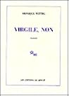 Virgile, Non