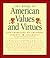 The Book of American Values and Virtues by Erik Bruun