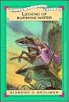 Legend of Burning Water (Winds of Light, #3) Legend of Burning Water (Winds of Light, #3)