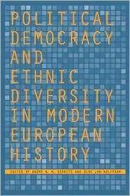 Political Democracy and Ethnic Diversity in Modern European History (Hardcover)