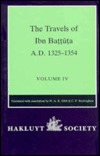 The Travels of Ibn Battuta: A. D. 1325-1354, Vol. 4 (Hakluyt Society, Second Series, 178)