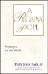 A Pilgrim Pope: M...