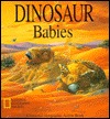 Pop-Up: Dinosaur Babies (A National Geograpic Action Book)