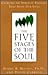 The Five Stages of the Soul: Charting the Spiritual Passages