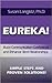 EUREKA! Build communication Confidence and Enhance Work Relat... by Susan Langlitz EUREKA! Build communication Confidence and Enhance Work Relat... by Susan Langlitz