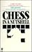 Chess in a Nutshell