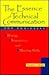 The Essence of Technical Communication for Engineers: Writing, Presentation, and Meeting Skills