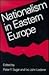 Nationalism in Eastern Europe