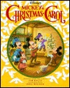 Disney's Mickey's Christmas Carol: Based on a Christmas Carol by Charles Dickens (Hardcover)