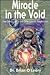 Miracle in the Void by Brian O'Leary