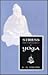 Stress and It's Management by Yoga
