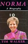Norma: A Biography