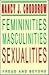 Femininities, Masculinities...