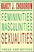 Femininities, Masculinities, Sexualities by Nancy J. Chodorow