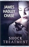 Shock Treatment by James Hadley Chase