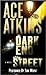 Dark End of the Street (Nick Travers)