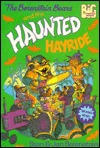 The Berenstain Bears and the Haunted Hayride (Paperback)