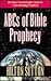 ABC's of Bible Prophecy